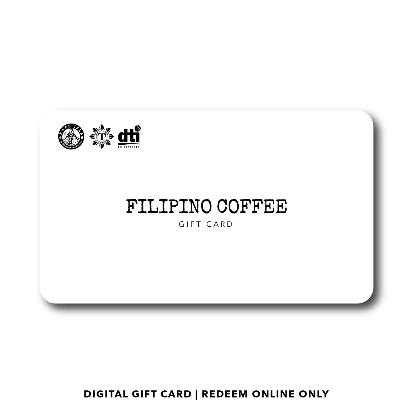 Filipino Coffee Gift Card